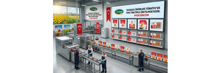 Tatarası: Yerli Üretimin Gücü, Helal Gıdanın Güvencesi
